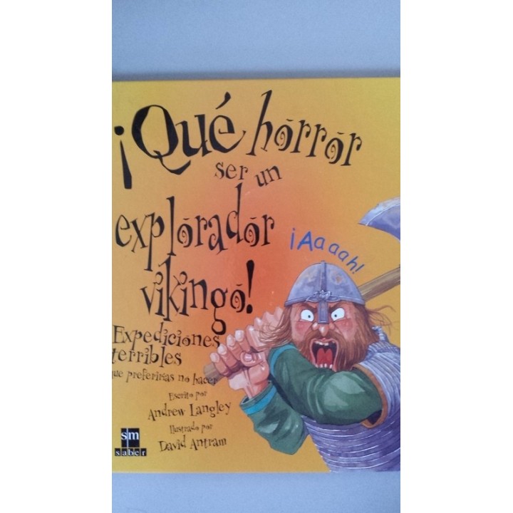 QUE HORROR SER UN EXPLORADOR VIKINGO. Terribles Exploradores
